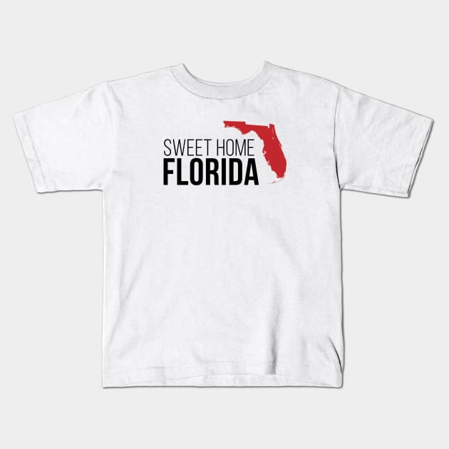 Sweet Home Florida Kids T-Shirt by Novel_Designs